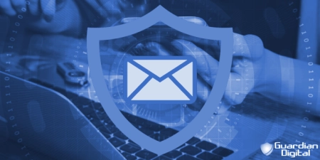 Guardian Digital Email Security Solutions Overview